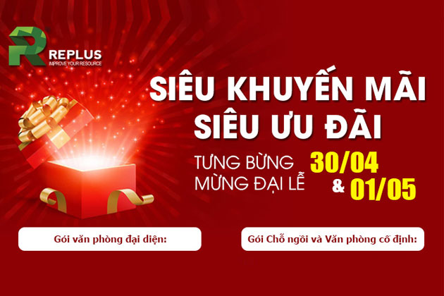 SIÊU KHUYẾN MÃI MỪNG ĐẠI LỄ 30/4 & 01/05