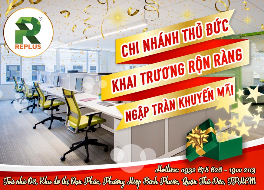 Replus khuyến mãi mừng khai trương chi nhánh Thủ Đức