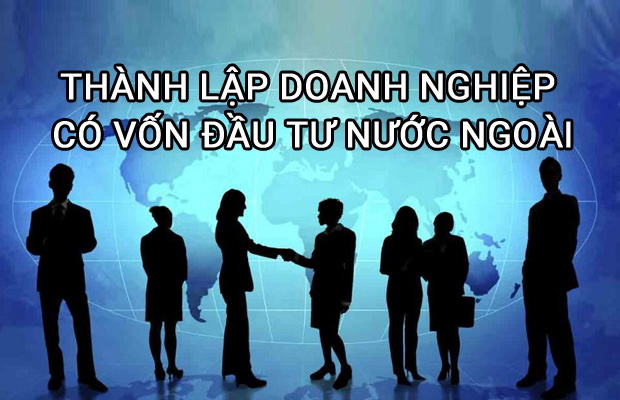 Thành lập công ty vốn nước ngoài