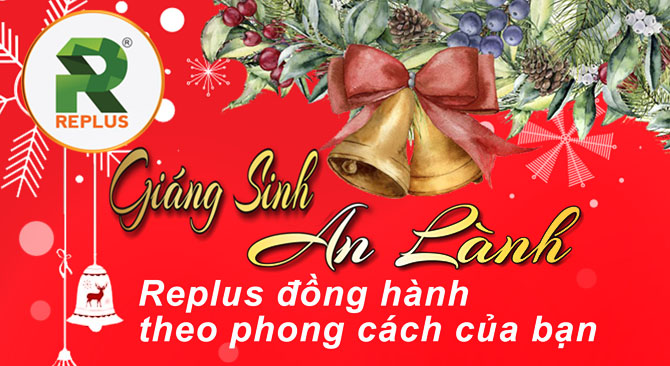 Mừng Giáng Sinh an lành – Rinh quà khuyến mãi cùng Replus