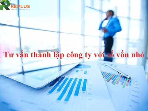 Thành lập công ty với số vốn nhỏ