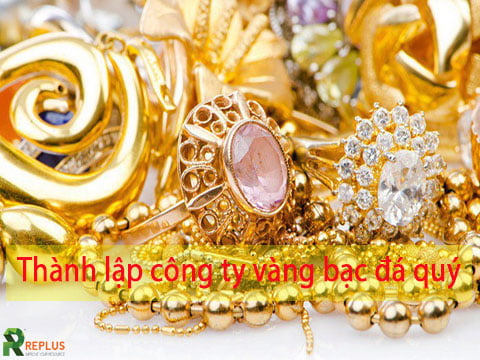 Mở công ty vàng bạc đá quý