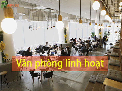 Văn phòng linh hoạt – xu hướng mới của doanh nghiệp năm 2021