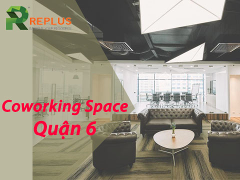 Coworking space Quận 6