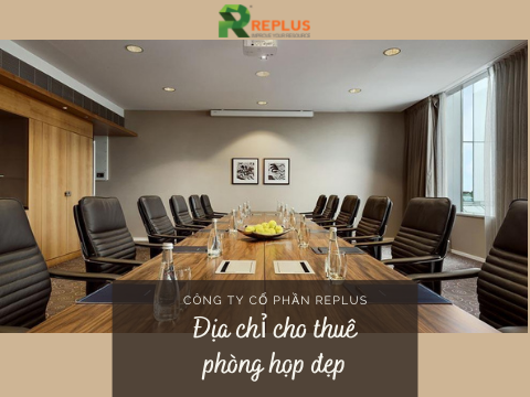Top 5 địa chỉ cho thuê phòng họp đẹp ở các quận trên TP.HCM