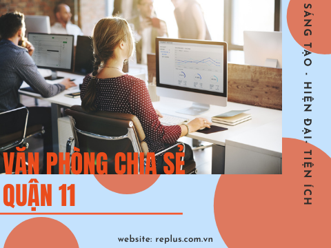 Văn phòng chia sẻ Quận 11