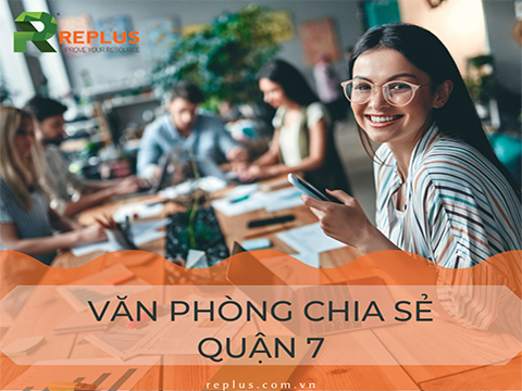 Cho thuê văn phòng chia sẻ Quận 7 giá rẻ – full tiện ích HCM