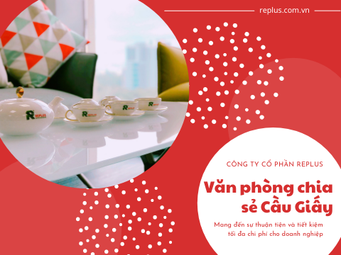 Văn phòng chia sẻ Cầu Giấy