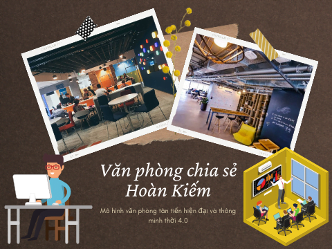 Cho thuê văn phòng chia sẻ Hoàn Kiếm