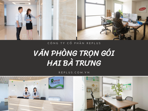 Văn phòng trọn gói Hai Bà Trưng