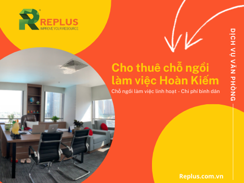 Cho thuê chỗ ngồi làm việc Hoàn Kiếm