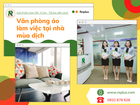 Cùng văn phòng ảo làm việc tại nhà trong mùa dịch