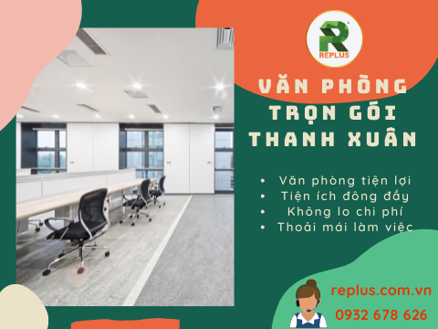 Văn phòng trọn gói Thanh Xuân