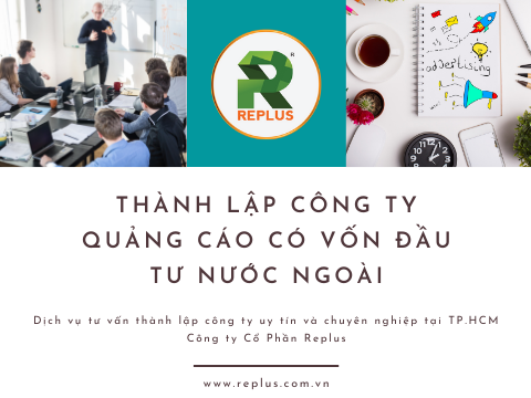 Dịch vụ thành lập công ty quảng cáo có vốn đầu tư nước ngoài