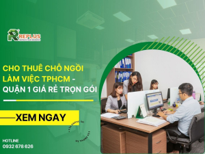 Cho thuê chỗ ngồi làm việc TPHCM &#8211; Quận 1 giá rẻ trọn gói