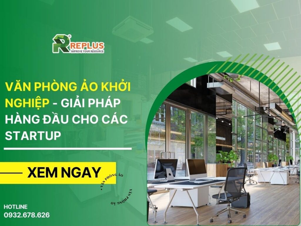 Văn phòng ảo khởi nghiệp – giải pháp tối ưu cho Startup