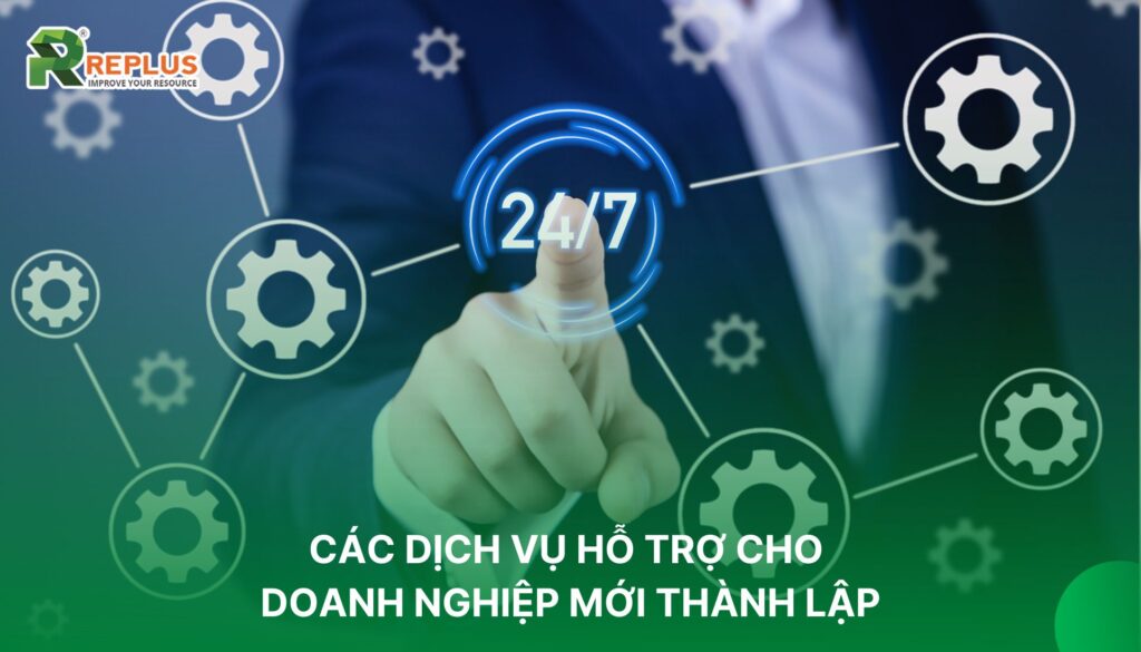 dịch vụ hỗ trợ doanh nghiệp mới thành lập