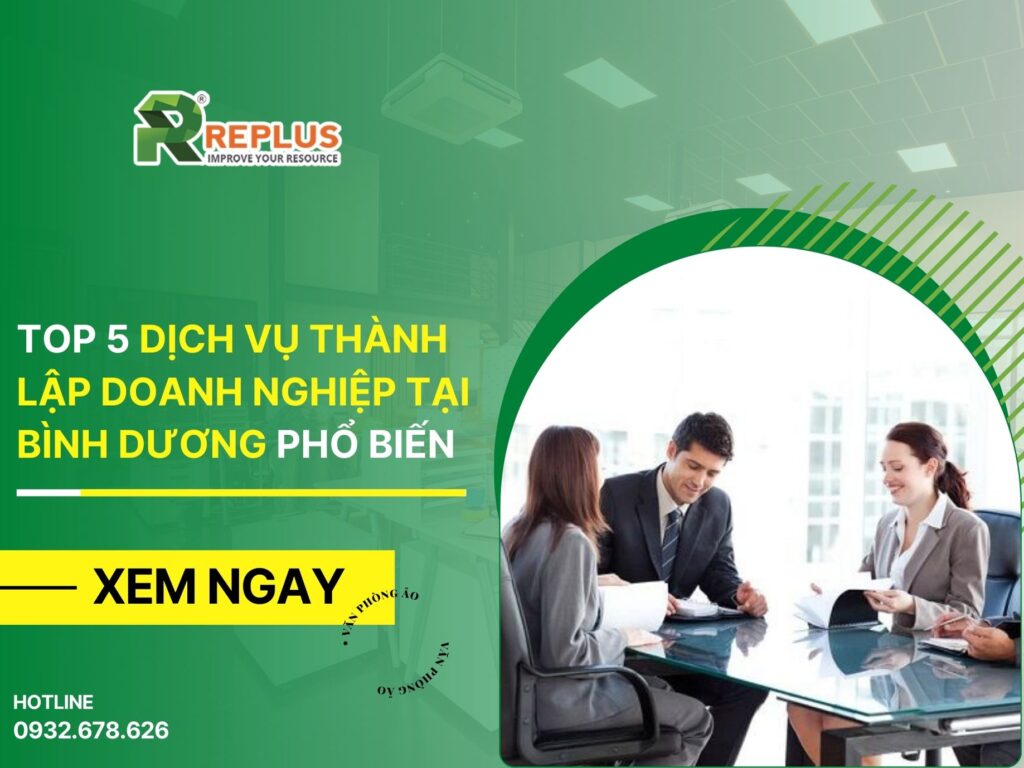 Top 5 dịch vụ thành lập doanh nghiệp tại Bình Dương phổ biến