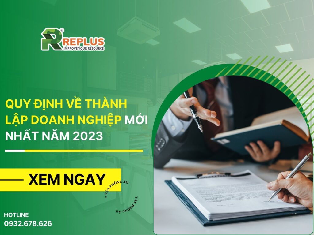 Quy định về thành lập doanh nghiệp mới nhất năm 2023