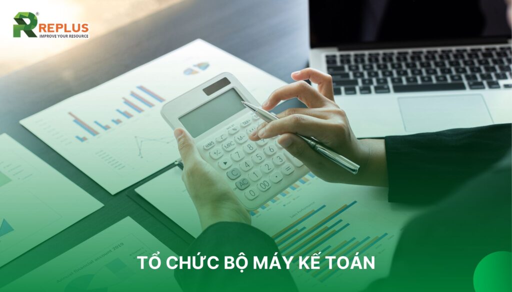 tổ chức bộ máy kế toán