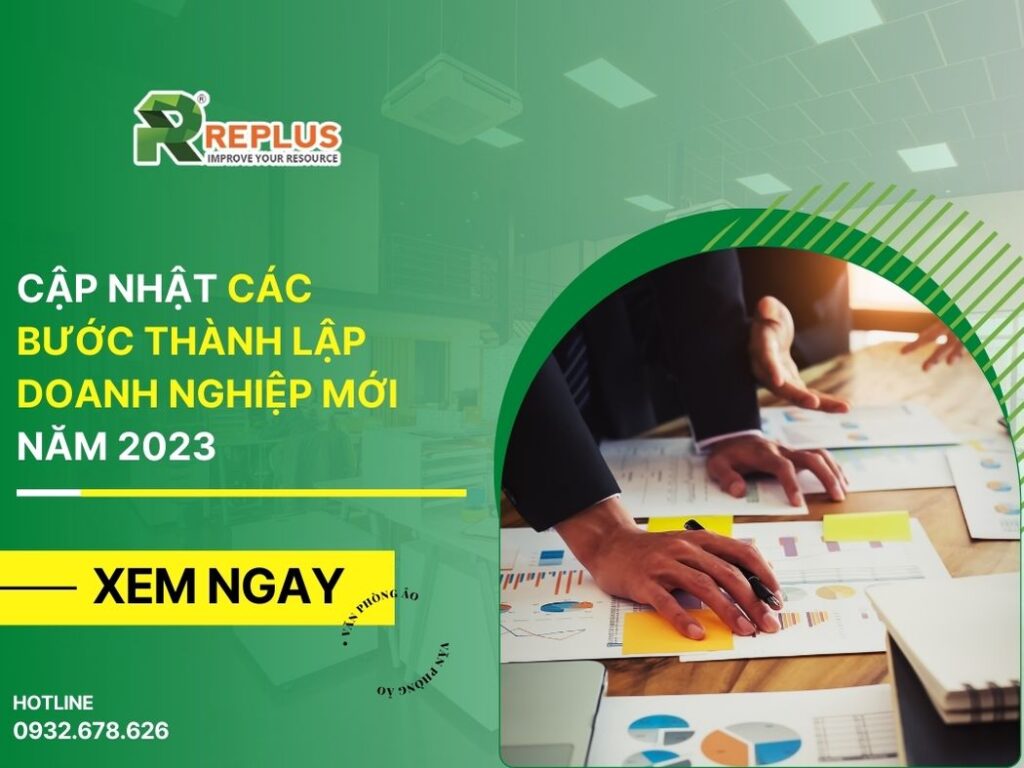 Cập nhật các bước thành lập doanh nghiệp mới năm 2023