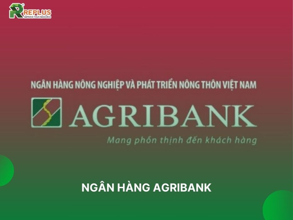 10 ngân hàng cho vay tín chấp cho doanh nghiệp mới thành lập 1 ngân hàng agribank