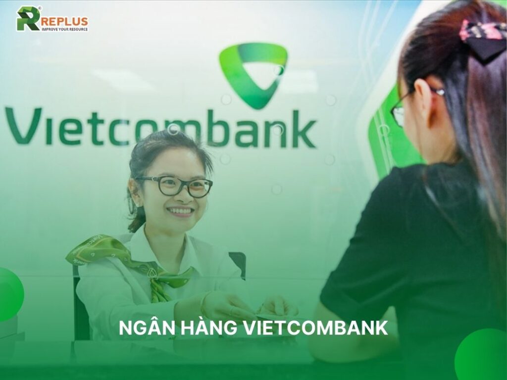 10 ngân hàng cho vay tín chấp cho doanh nghiệp mới thành lập 2 ngân hàng vietcombank