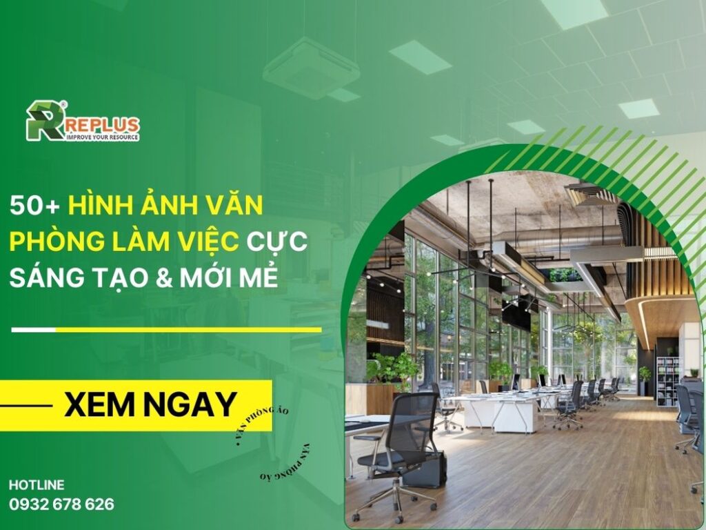 50+ hình ảnh văn phòng làm việc thiết kế cực đẹp