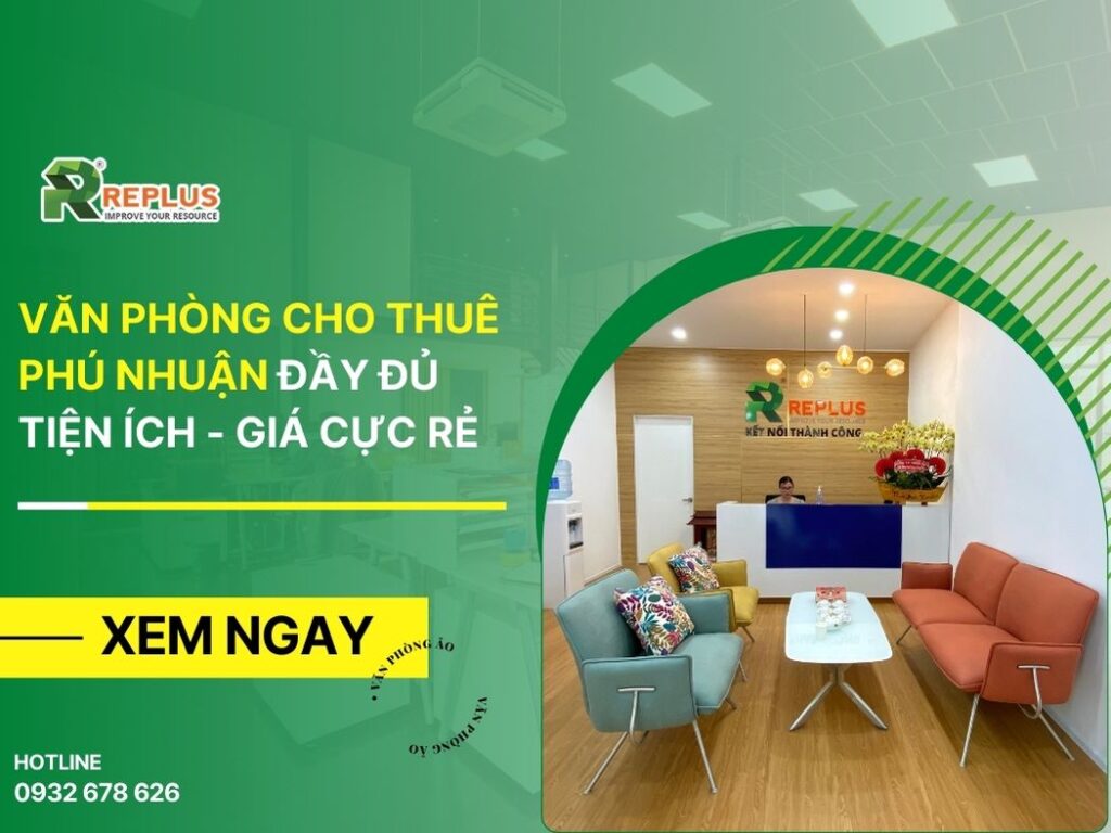 Văn phòng cho thuê Phú Nhuận đầy đủ tiện ích – giá cực rẻ