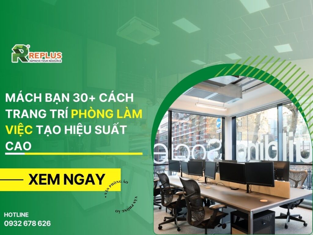 Mách bạn 30+ cách trang trí phòng làm việc tạo hiệu suất cao