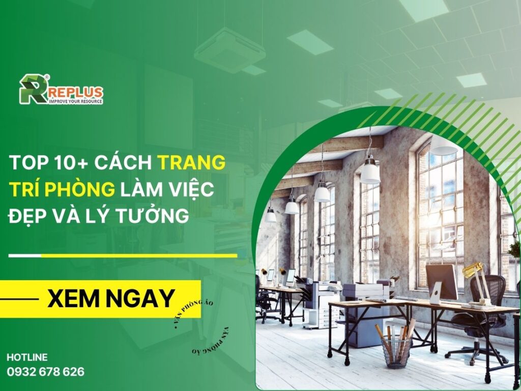 Top 10+ cách trang trí phòng làm việc đẹp và lý tưởng