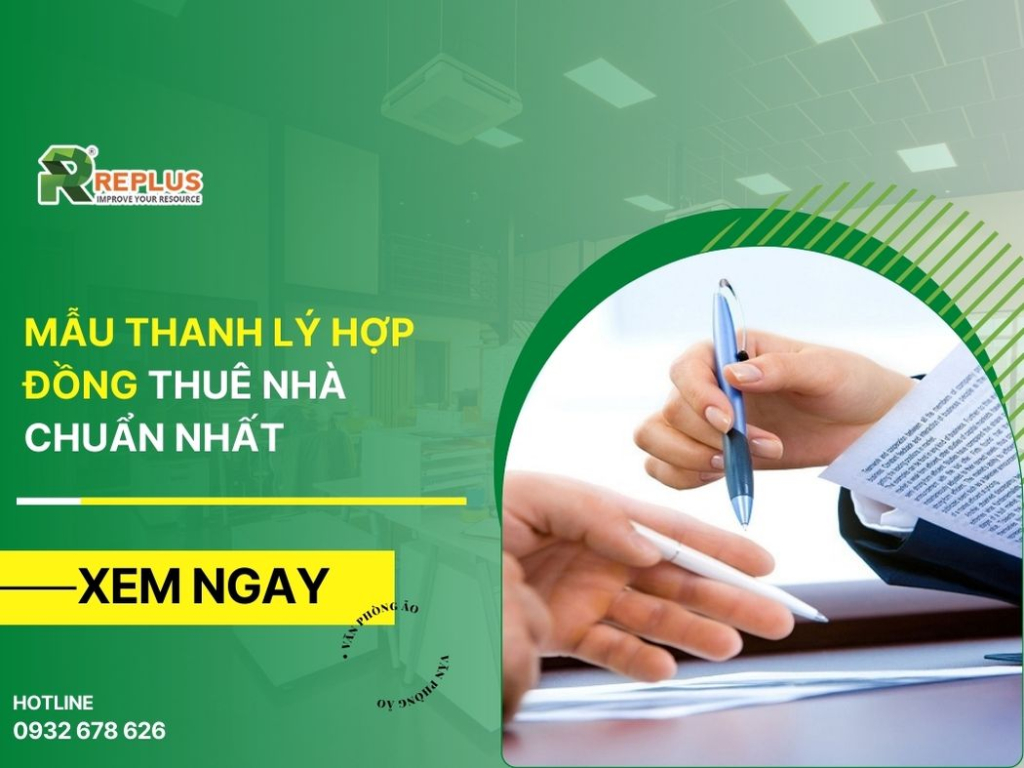 Mẫu thanh lý hợp đồng thuê nhà chuẩn nhất năm 2024