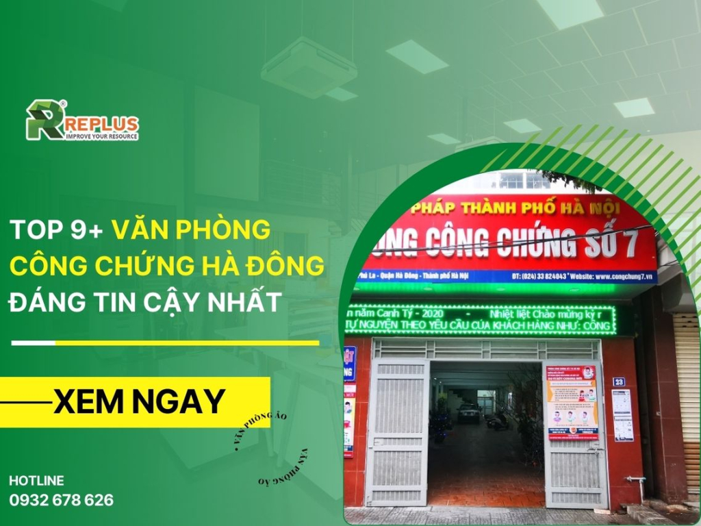 TOP 9+ Văn phòng công chứng Hà Đông đáng tin cậy nhất