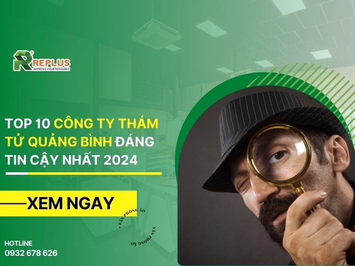 Top 10 công ty thám tử Quảng Bình đáng tin cậy nhất 2024 1