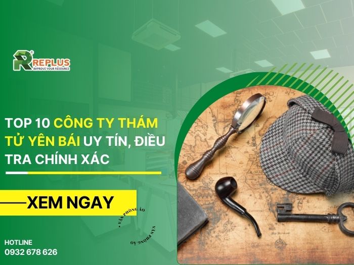 Top 10 công ty thám tử Yên Bái uy tín, điều tra chính xác