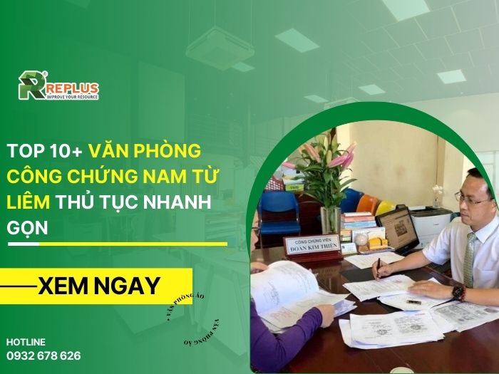 Top 10+ văn phòng công chứng Nam Từ Liêm thủ tục nhanh gọn