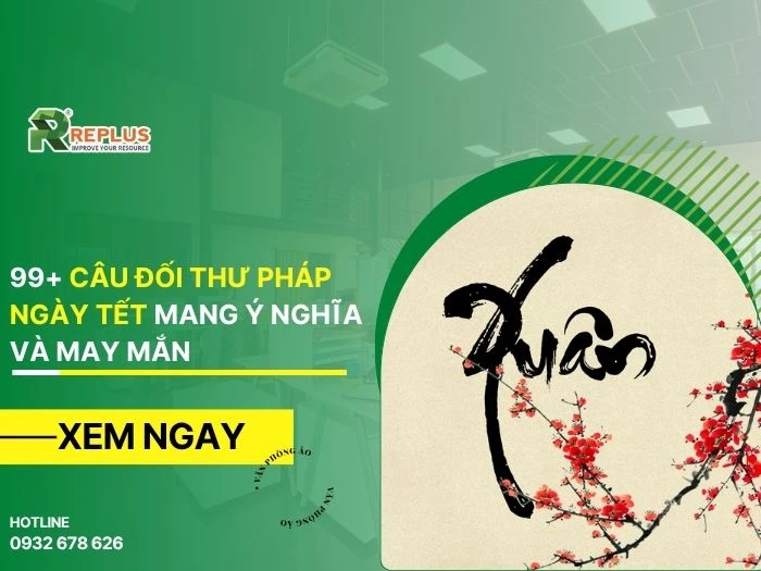 99+ câu đối thư pháp ngày Tết mang ý nghĩa và may mắn 10 câu đối thư pháp ngày Tết