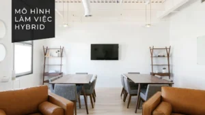 Hybrid working là gì? Lợi ích, bản chất của mô hình làm việc hỗn hợp 2 Tại sao Hybrid Working là tương lai không thể đảo ngược của năm 2026?